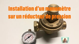 Comment installer un manomètre sur un réducteur de pression [upl. by Leventis]