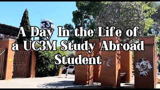 Day in the Life of a Student at Universidad Carlos III de Madrid  Study Abroad in Madrid Spain [upl. by Winni612]