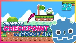 Ep 22  CHECKPOINT e RESPAWN do Player na Godot 40  Criando um Jogo de Plataforma 2D [upl. by Mcspadden]