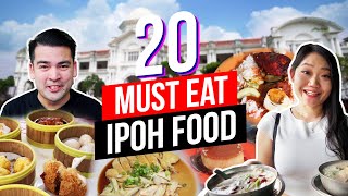 20 BEST FOOD in IPOH  Ipoh Street Food  What to Eat in Ipoh [upl. by Kurland45]