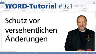 Word Schutz vor versehentlichen Änderungen • Für 2013 2010 amp 2007 • Markus Hahner® [upl. by Anees]