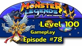 Monster Legends  Episode 78 Level 100 Arch Knight [upl. by Aeynod503]