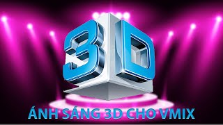 Sân Khấu Ảo  Hiệu Ứng Ánh Sang 3D [upl. by Aserret]