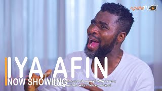 Iya Afin Latest Yoruba Movie 2022 Drama Starring Odunlade Adekola  Ronke Odusanya  Ibrahim Chatta [upl. by Aidahs131]