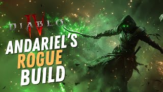 This Build Is Just Pure INSANITY In Diablo 4  The Andariels Rogue Build [upl. by Sammy218]