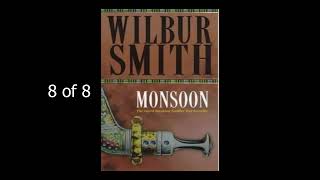 Wilbur Smith Monsoon 8of8 [upl. by Pfeffer]