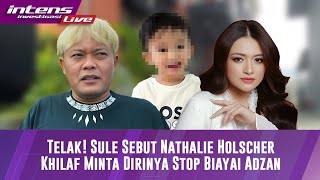 Live Jawaban Sule Nathalie Holscher Ingin Stop Biaya Anak [upl. by Thomas]