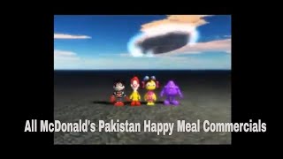 All McDonalds Pakistan Happy Meal commercials [upl. by Earas]