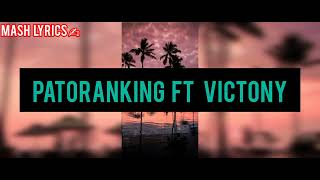 Patoranking  Babylon ft Victory Lyrics ft DJ WITTED MASH 🔥 [upl. by Okimat626]