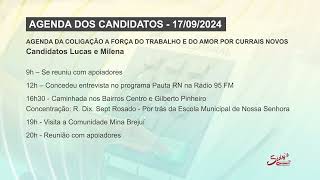 AGENDA DOS CANDIDATOS CURRAIS NOVOS E ACARI 17092024 [upl. by Jaylene]