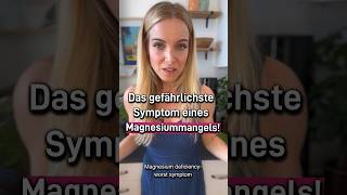 Das gefährlichste Symptom einesMagnesiumMangels magnesium gesundheit ernährung [upl. by Ancell]