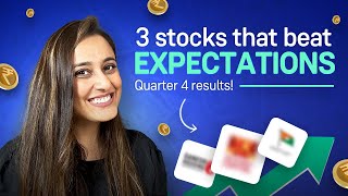 3 stocks that beat expectations  Q4 FY24 results explained [upl. by Sina]