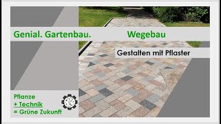 Wegebau  Gestalten mit Pflaster  Tutorial 6 [upl. by Emlin757]