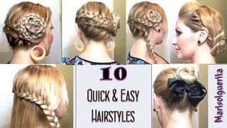 10 Peinados fáciles y rápidos Para Cada Dia  10 Quick And Easy Hairstyles For Everyday [upl. by Aerdnas59]