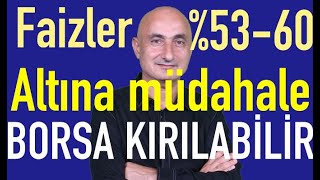 Mevduat faizleri kaçta  Altın neden yükseldi  Borsa kırılabilir [upl. by Thekla]