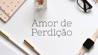 Clássico Literário  Amor de Perdição  Camilo Castelo Branco [upl. by Norah]