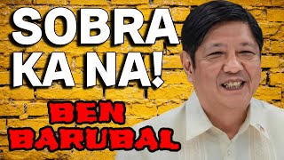 SOBRA KA NA  BARUBALAN TIME BY BEN BARUBAL [upl. by Chaddy]