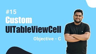 ObjectiveC UITableView Tutorial Create Custom TableView Cells in Hindi [upl. by Janis]