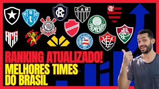 RANKING NACIONAL DE CLUBES ATUALIZADO VEJA A POSIÇÃO DO SEU TIME [upl. by Anirehs]