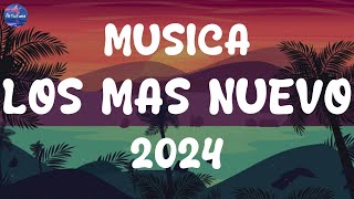 MUSICA 2024 LOS MAS NUEVO 🎇 POP LATINO 2024 🎇 MIX CANCIONES REGGAETON 2024 🎇 FIESTA LATINA MIX 2024 [upl. by Richella]