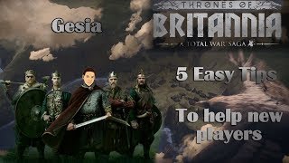 5 Easy to Follow Tips for Total War Thrones of Britannia [upl. by Leraj]