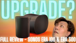 Full Review of Sonos Era 100 amp Era 300 [upl. by Lapides]