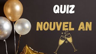 Quiz nouvel an  Réponds aux questions sur les nouvels ans dans le monde [upl. by Ecar885]