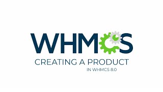 Creating a Product in WHMCS [upl. by Nabila]