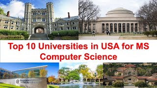 Top 10 Universities in USA for MS in Computer Science New Ranking [upl. by Asenad711]