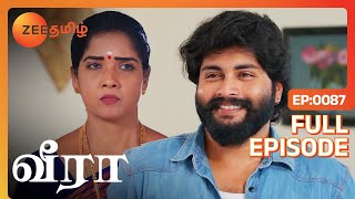 ராகவன் கேக்குறதும் நியாயம் தானே  Veera  Full Ep  87  Veera Maaran Kanmani  Zee Tamil [upl. by Drannek]