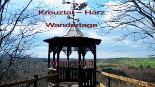 Kreuztal  Wandertage durch die Natur im Harz  April 2013  HD [upl. by Cohen973]