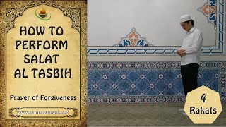 How to perform Salatul Tasbih Tasbeeh Prayer of Forgiveness [upl. by Eerolam966]