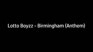 Lyrics to Birmingham by lotto boyzz [upl. by Hylton]