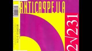 Anticappella  2√231 Extended Mix [upl. by Rhetta575]