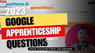 google apprenticeship 2023 Online Challenge Format and Questions [upl. by Aurelea]