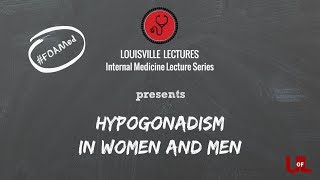 Hypogonadism in Women and Men with Dr Winters [upl. by Nasho]