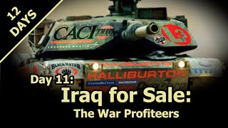 12 Days of Xmas 11 Iraq For Sale [upl. by Assirim]