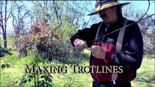 Making Trotlines to Fish Catfish [upl. by Deloria561]