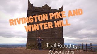 Rivington Pike and Winter Hill  Trail Running Adventures [upl. by Ahsahs659]