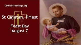 AUGUST 7TH ST CAJETAN [upl. by Yanal759]