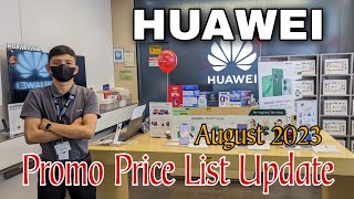 HUAWEI Promo Price List Update August 2023 Huawei Nova 11 series Nova Y91 P60 ProMateBook series [upl. by Ahseret]