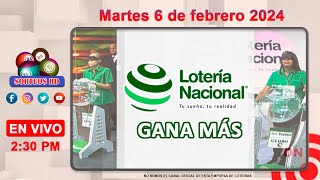 Lotería Nacional Gana Más en VIVO │Martes 6 de febrero 2024 – 230 PM [upl. by Ruelle539]