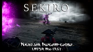 Sekiro  Nightjar Inugamigyobu  LMTSR Mod ver 1967 [upl. by Tychon]