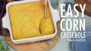 How to Make Easy Corn Casserole  MyRecipes [upl. by Elleunamme]