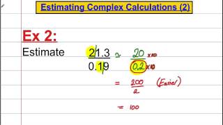 Estimating Complex Calculations 2 [upl. by Brunn]