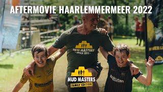 Mud Masters Family Edition  Aftermovie Haarlemmermeer 2022 [upl. by Sheng506]