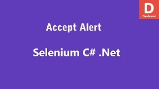 Selenium C Accept Alert [upl. by Favin]