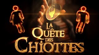 La Quête des Chiottes [upl. by Rudolfo]