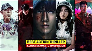 10 Best New Action Thriller Korean Dramas to BingeWatch Right Now [upl. by Andrien]