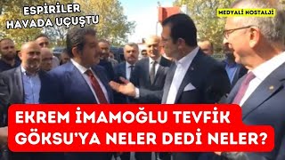 İmamoğlu AKP’li Belediye Başkanı Tevfik Göksu’yu neler dedi neler Espriler havada uçuştu [upl. by Mccahill]